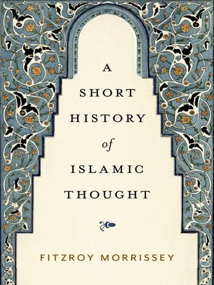 cover image of A Short History of Islamic Thought